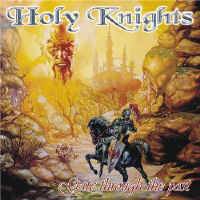 Holy Knights : Gate Through the Past